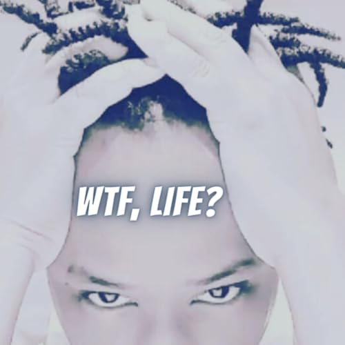『WTF, Life?』のカバーアート