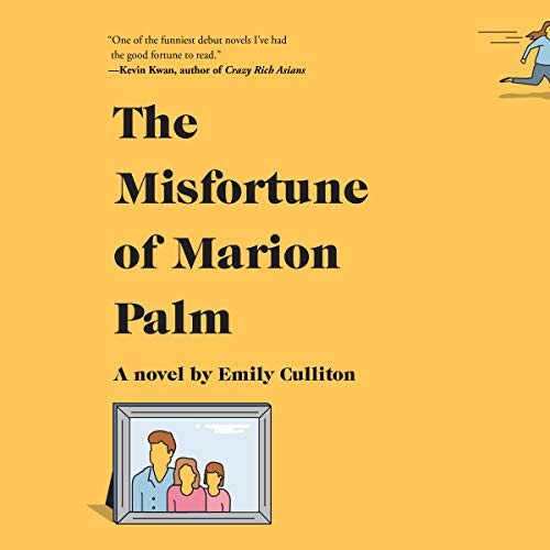 The Misfortune of Marion Palm: A Novel