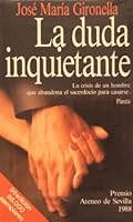 La duda inquietante 8432068004 Book Cover
