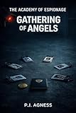 The Academy of Espionage: Gathering of Angels