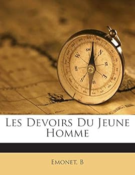 Paperback Les Devoirs Du Jeune Homme [French] Book