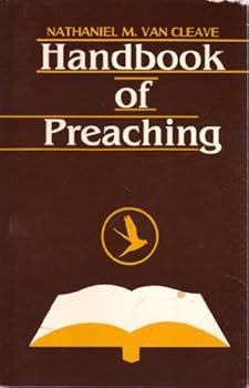 Handbook of Preaching