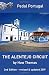 The Alentejo Circuit: 2nd Edition (Pedal Portugal Tours & Day Rides)