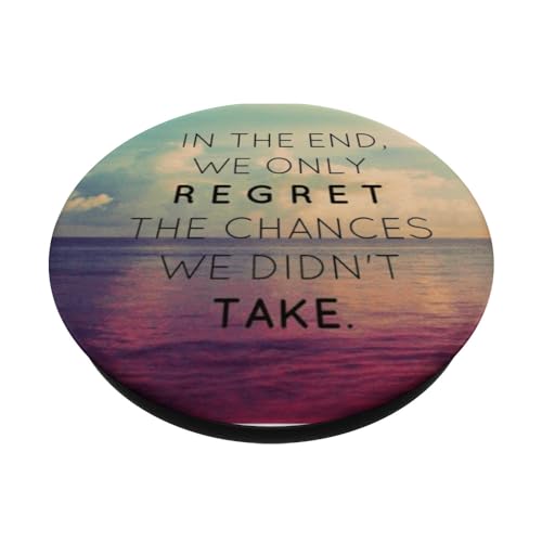 Inspirational Quote PopSockets Adhesive PopGrip