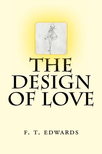 The Design of Love 1468022369 Book Cover