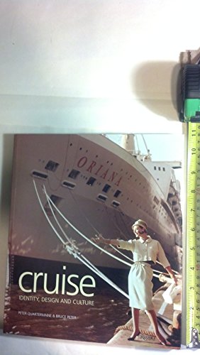 Cruise Identity Design And Culture ouvrage de référence architecture navale