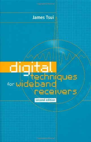 Digital Techniques for Wideband Receivers (Artech House Radar Library) (Artech House Radar Library (Hardcover))