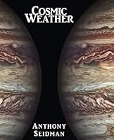 Cosmic Weather 1949966895 Book Cover