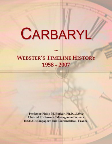 Carbaryl: Webster's Timeline History, 1958 - 2007