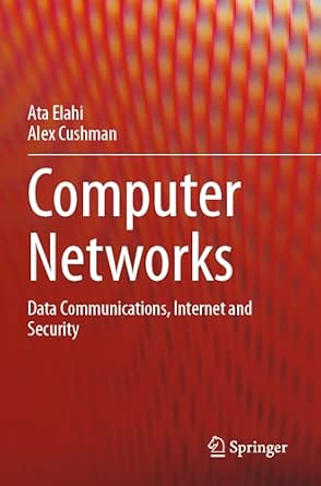 Computer Networks: Data Communications, Internet and Security-Wow! eBook