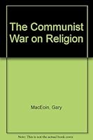 The Communist War on Religion. B000J0TS54 Book Cover