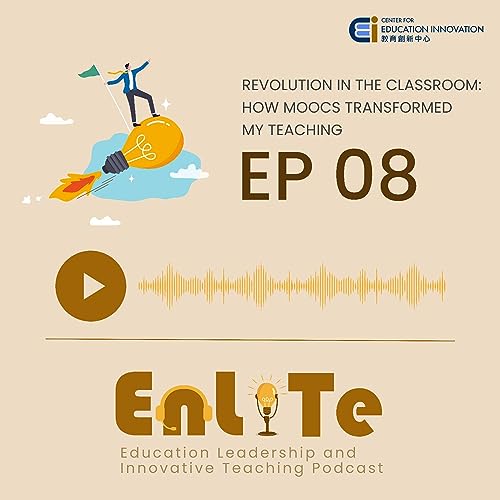 『Revolution in the Classroom: How MOOCs Transformed My Teaching. feat Prof Ravindra GOONETILLEKE』のカバーアート
