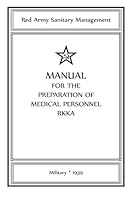 Manual For The Preparation Of Medical Personnel Rkka 149121824X Book Cover
