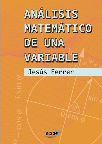 Análisis matemático de una variable (Fuera de colección)