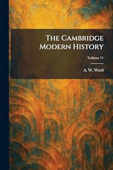 Paperback The Cambridge Modern History Book