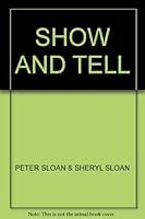 Show and Tell 0760805695 Book Cover