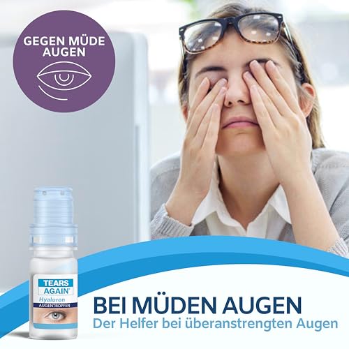 TEARS AGAIN Augentropfen gegen trockene Augen, Hyaluron 0,1% die Hilfe bei trockenen Augen, geröteten, gereizten oder juckenden Augen, 10 ml, ohne Konservierungsstoffe