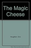 The Magic Cheese 0575048964 Book Cover