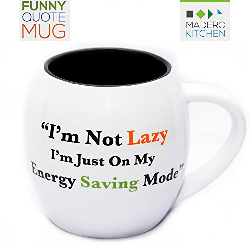 Funny Quote Mug