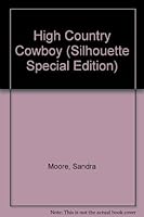High Country Cowboy 0373099185 Book Cover