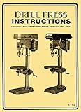 Central, Chicago, Continental, Chih Chuen Taiwan Drill Press Operator's Instruction &...