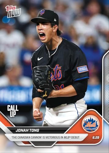 2025 Topps Now Jonah Tong #628 "The Canadian Cannon" is Victorious in MLB Debut New York Mets Rookie RC Baseball Card