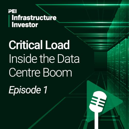 Critical Load: Why everyone wants data centres