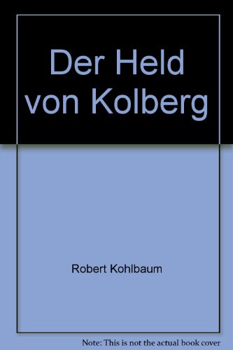 Der Held von Kolberg - bk1567