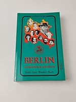 Berlin, freiheitlich & rebellisch: Stadt-Lese-Wander-Buch 3924591024 Book Cover