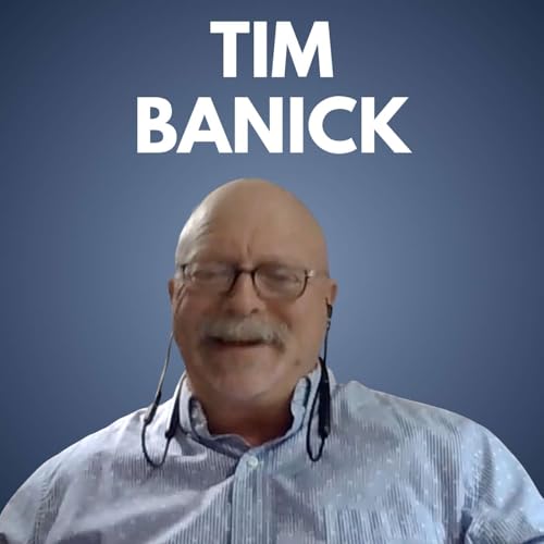Tim Banick, President, Entegra Canada - Vulnerability, Culture, and Leading with Candor
