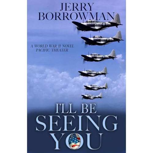 I'll Be Seeing You by Jerry Borrowman episode artwork
