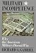 Military Incompetence: Why the American Military Doesn't Win (American Century)