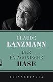 Cover zum Buch Der patagonische Hase: Erinnerungen