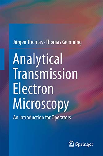 Analytical Transmission Electron Microscopy view 2