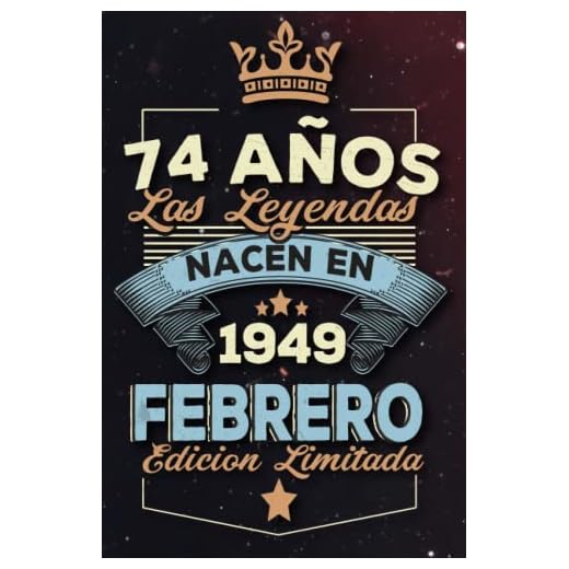 Las leyendas nacen en 74 años 1949 febrero: Ideas de regalos para hombres, ideas de cumpleaños 74 cumpleaños libro ideas de cumpleaños para hombre y regalo de nacimiento, regalo de cumpleaños