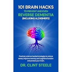 101 Brain-Boosting Hacks Audiolibro Por Dr. Clint Steele arte de portada