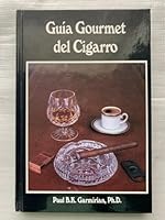 Guia Gourmet del Cigarro 096270461X Book Cover