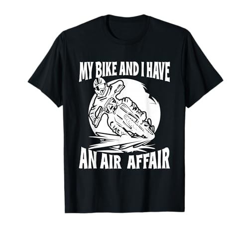 Dirtbike-Fahrer An Air Affair MX Motocross Supercross T-Shirt Dirtbike-Fahrer An Air Affair MX Motocross Supercross T-Shirt
