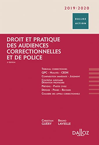 Droit et pratique des audiences correctionnelles et de police