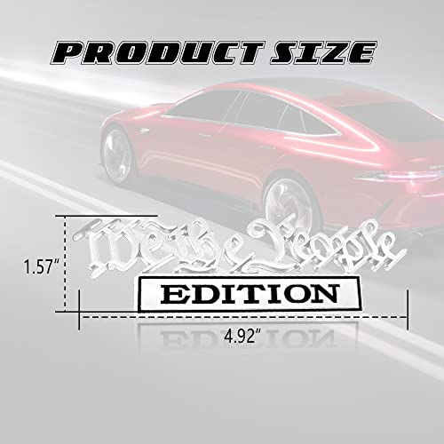 Image of We The People Edition Emblems, 3D Full Metal Car Decals with Strong Adhesive, Personalized Decoration Labels Car Badges to Highlight Yourself, Universal Car Accessories for Trucks SUVs (Sliver+Black)
