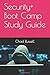 Security+ Boot Camp Study Guide