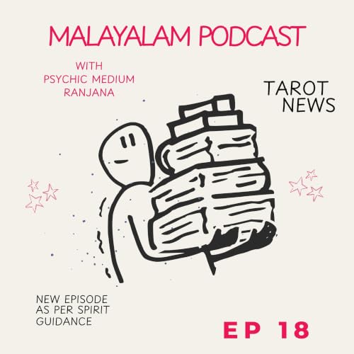 Tickets To A Spiritual Vacation &mdash; Yes, That's Exactly What Spirit Wants For You Right Now &mdash; MALAYALAM Podcast