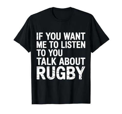 If You Want Me To Listen To You Talk About Rugby T�V���c