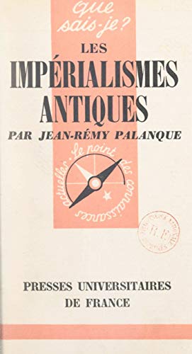 Les impérialismes antiques (French Edition) eBook Palanque, JeanRémy