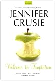crucial def  [Welcome to Temptation] [by: Jennifer Crusie]