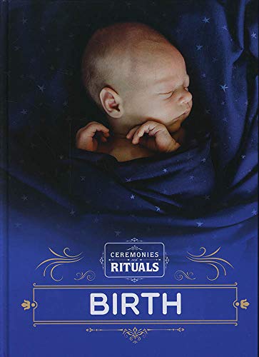 Preisvergleich Produktbild Birth (Ceremonies and Rituals)