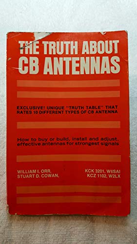 The Truth About CB Antennas (How to buy or buil... B009W4LTNC Book Cover