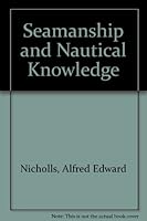 Nicholls's Seamanship and nautical knowledge 0851744621 Book Cover