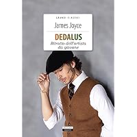 DEDALUS (Ritratto dell'artista da giovane)