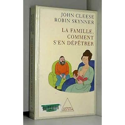 La Famille, comment s'en d&eacute;p&ecirc;trer
